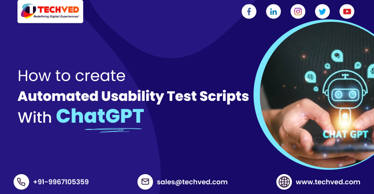 How To Create automated usability test scripts with chatGPT | Techved